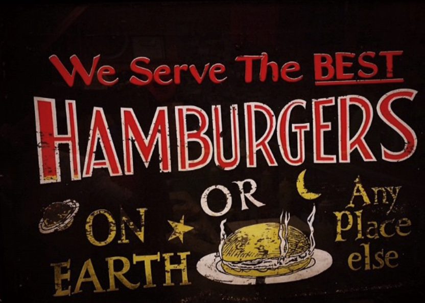 Best hamburgers on Earth or any place else